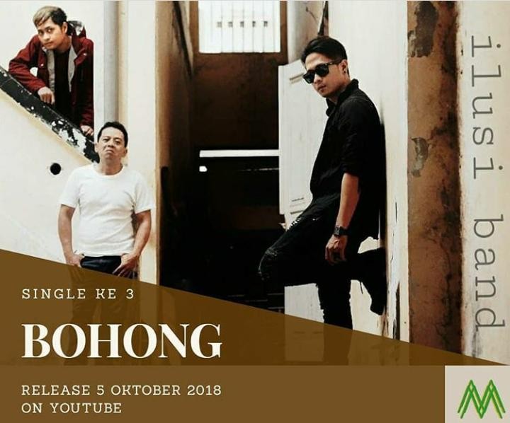 Ilusi Band Rilis Single Terbaru Berjudul “Bohong”