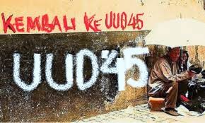 Yuk Kembali Ke UUD 1945