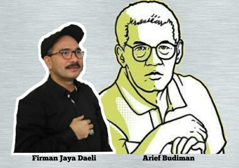 Arief Budiman dan Pembangunan Demokrasi Berkemanusiaan & Berkeadilan
