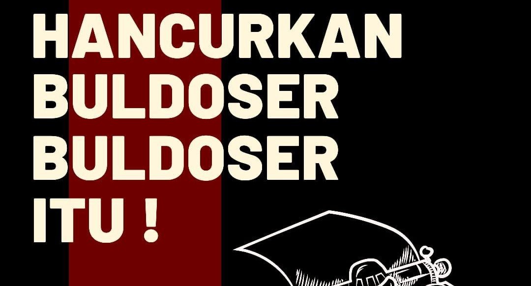 Hancurkan Buldoser-buldoser Itu