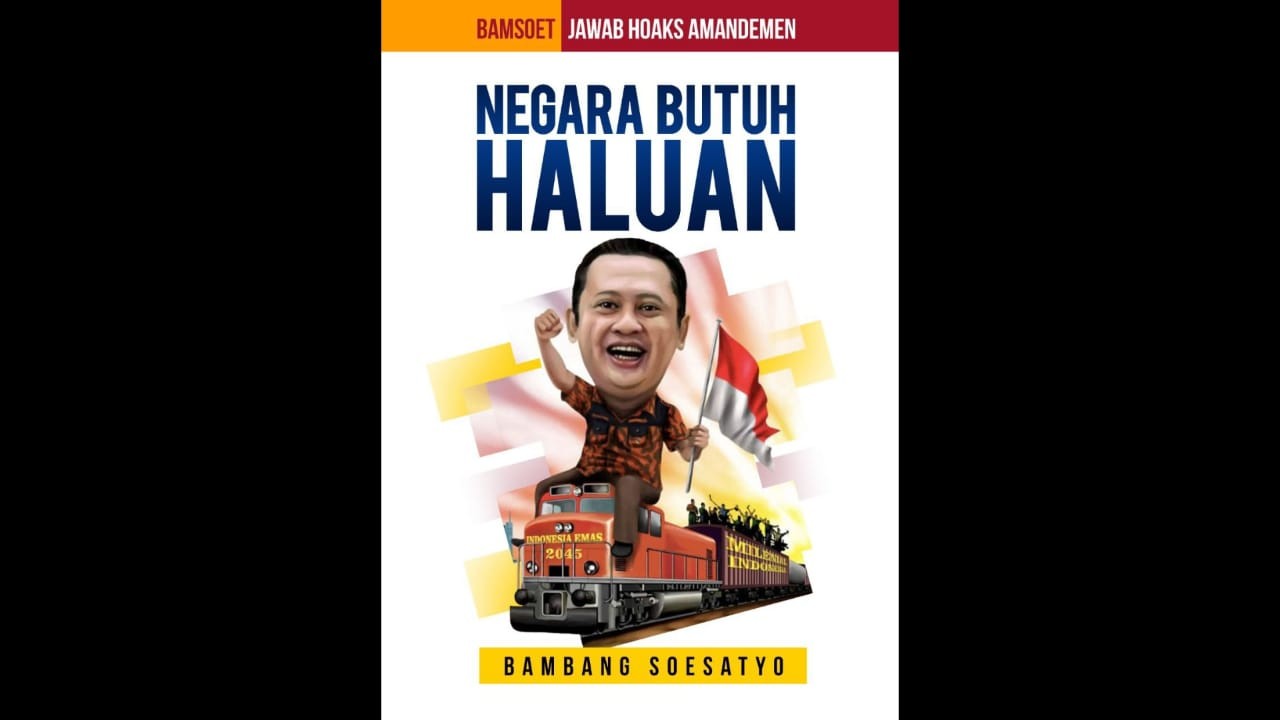 Bamsoet Luncurkan Buku Berjudul Negara Butuh Haluan