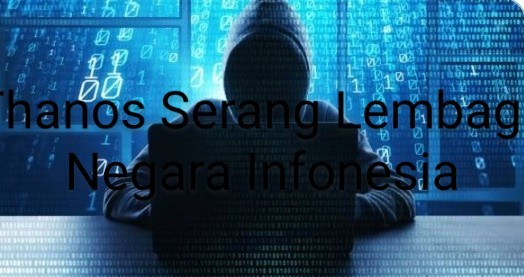 Waa ! Thanos Serang Sejumlah Kementerian dan Lembaga Negara