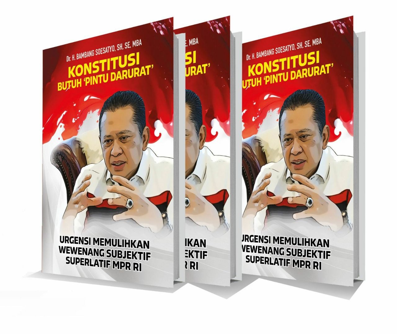 Segera Terbit Buku Terbaru ke-32 Ketua MPR RI: Pintu Darurat Konstitusi, Cegah Terjadinya Kevakuman Kekuasaan dan Chaos