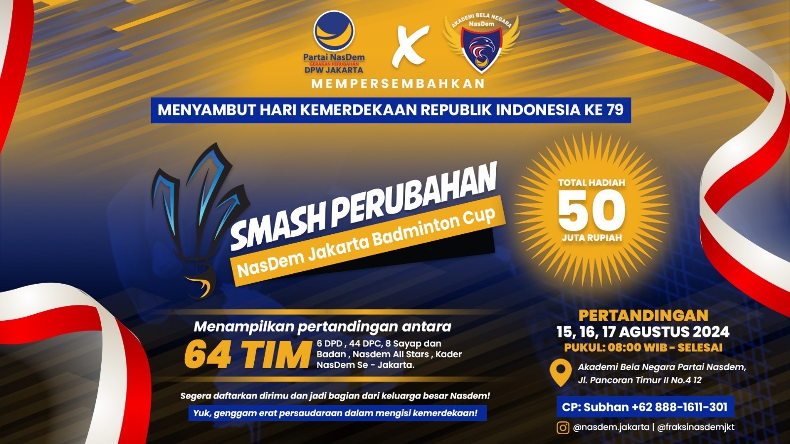 Menyambut HUT Kemerdekaan, NasDem Jakarta Gelar Smash Perubahan
