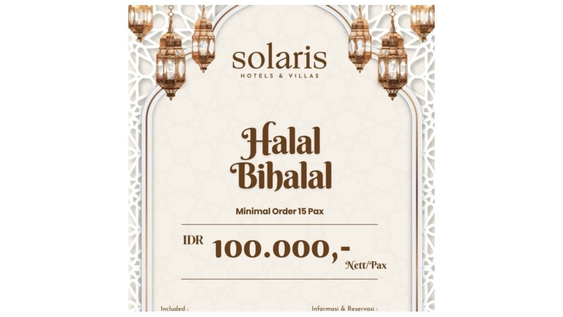 Yuk Halal Bihalal di Solaris Hotel Malang, Jadikan Momen Hangat dengan Keluarga Hingga Sahabat