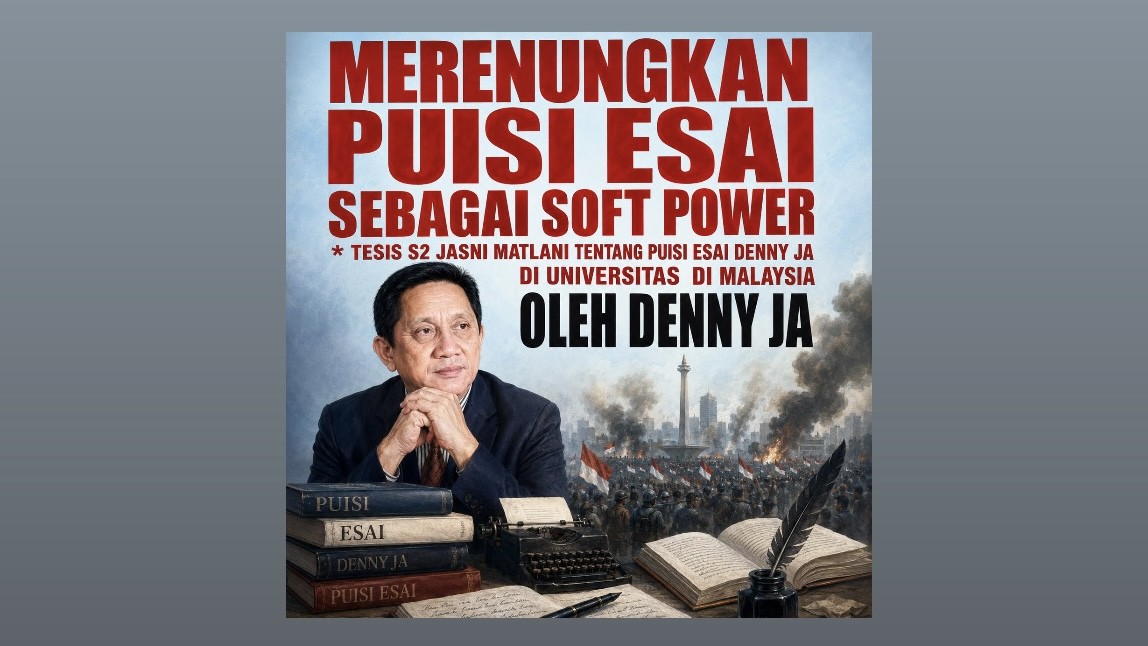 Merenungkan Puisi Esai Sebagai Soft Power