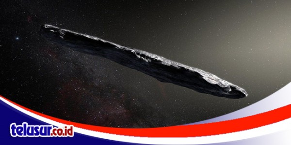 Oumuamua: Objek Antar Bintang Misterius Tanda-Tanda Kehidupan Alien