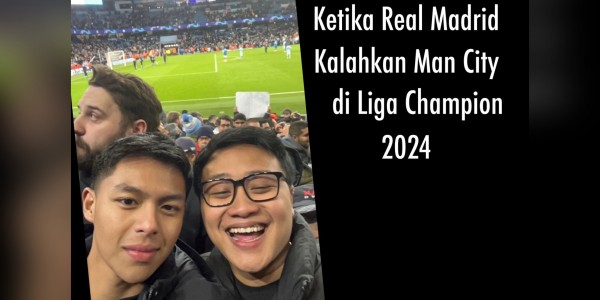 Ketika Real Madrid Kalahkan Man City di Liga Champion 2024