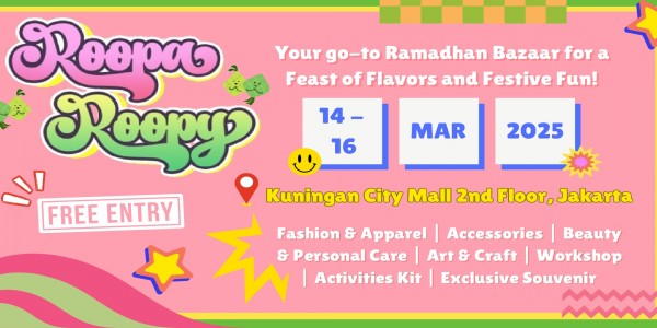 Siap-siap Belanja Seru! Roopa Roopy Chapter 1 Hadir dengan Koleksi Fashion Kekinian dan Beauty Class Eksklusif!